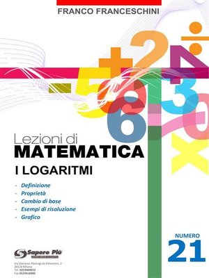 cover image of Lezioni di matematica 21--I Logaritmi